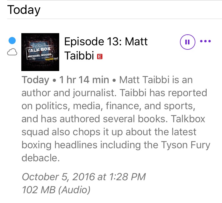 New TALKBOX EP Drops; Rolling Stone Editor Matt Taibbi Talks Boxing and Trump