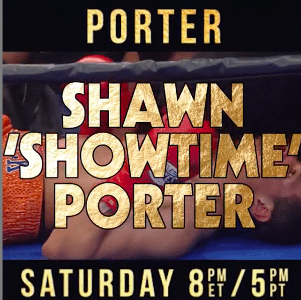 Shawn Porter needed extra time to make weight but is now, presumably, ready to rock against Yordenis Ugas.