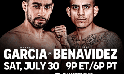 Danny Garcia v Jose Benavidez Jr On July 30th at Barclays Center