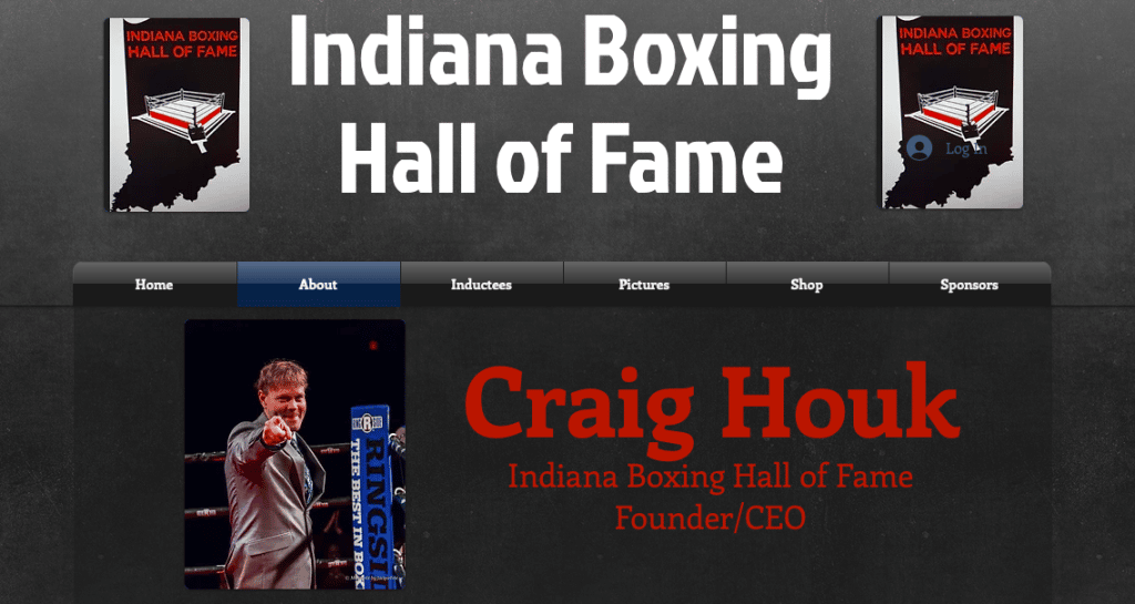 Craig Houk, ex pro boxer, started up the Indiana Boxing Hall of Fame