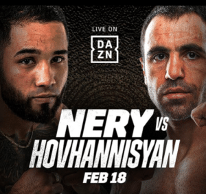 Luis Nery beat Azar Hovhannisyan on Feb 18, 2023 in California and on DAZN