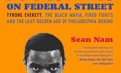 Murder on Federal Street: Tyrone Everett, the Black Mafia, Fixed Fights, and the Last Golden Age of Philadelphia Boxing Review