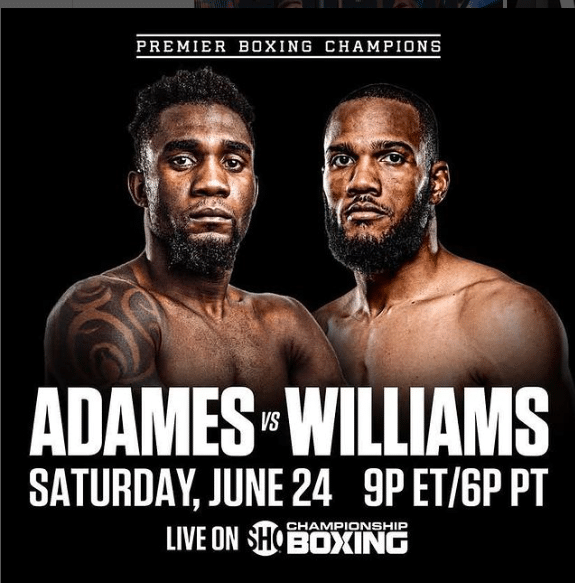 Carlos Adames v Julian Williams June 24, 2023