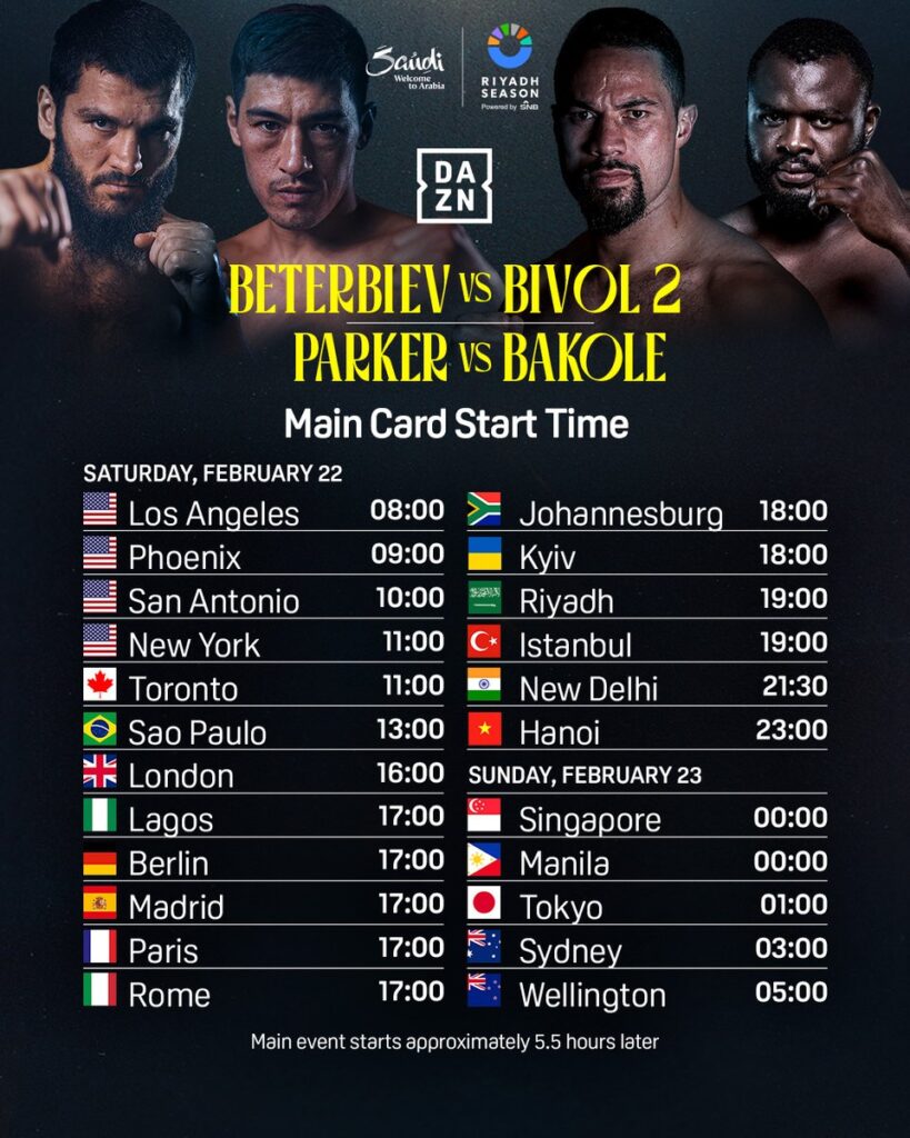 Start times for the main Beterbiev vs Bivol 2 PPV card with seven fights around the world. 