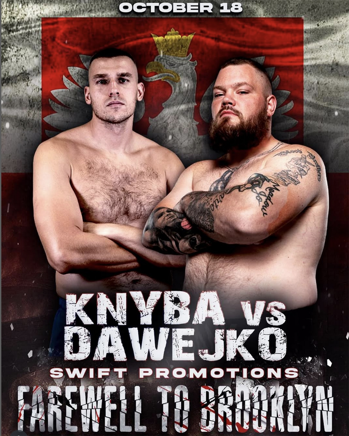 It might not be pretty, but Knyba vs Dawejko will be fun while it lasts. Photo: Swift Promotions
