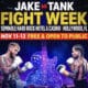 Jake vs Tank Fight Week Schedule Set